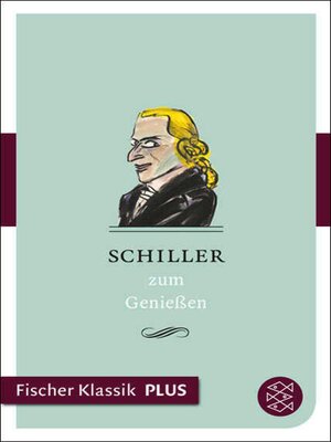 cover image of Schiller zum Genießen